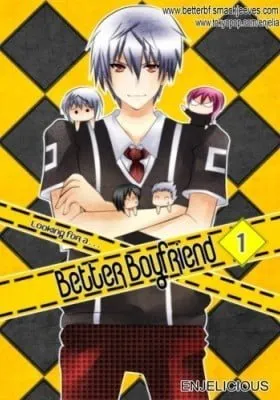 Looking for a Better Boyfriend